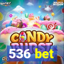 536 bet